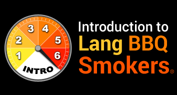 Introduction to Lang BBQ Smokers
